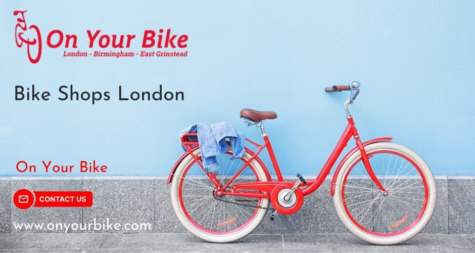 Bike Shops in London