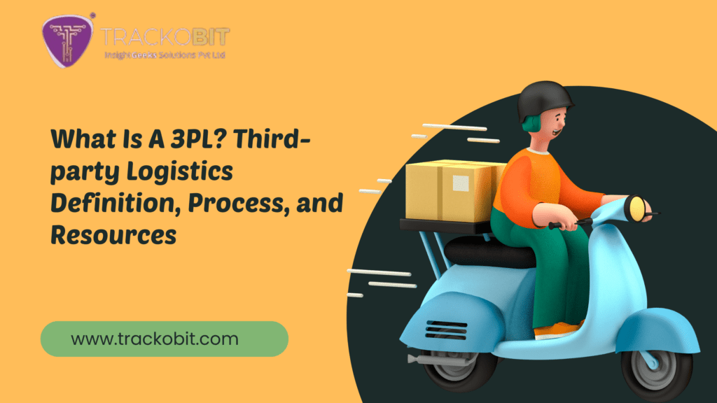 What Is A 3PL Third-party Logistics Definition, Process, and Resources ...